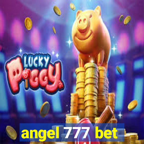 angel 777 bet